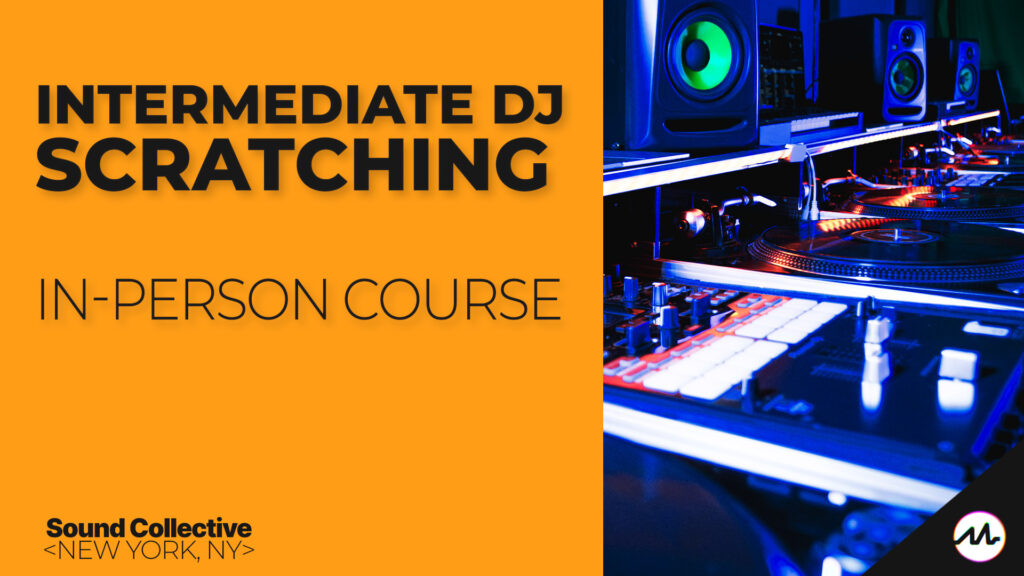 Intermediate DJ Scratching