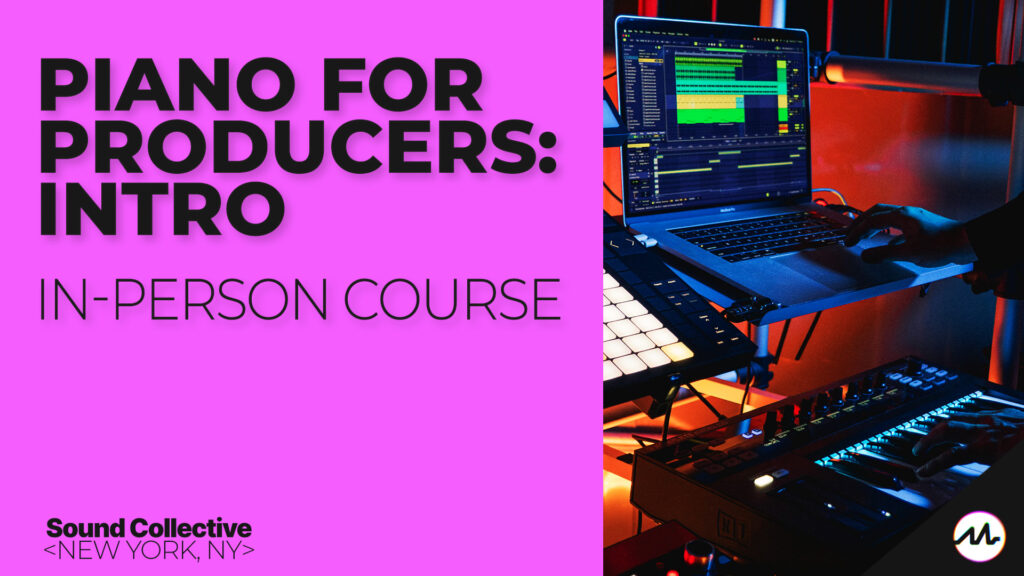 Piano for Producers: Intro