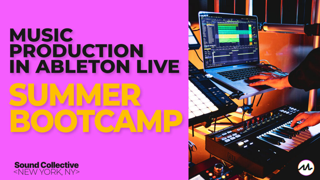 Music Production in Ableton Live – Summer Bootcamp