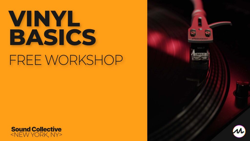 Vinyl Basics (FREE WORKSHOP)